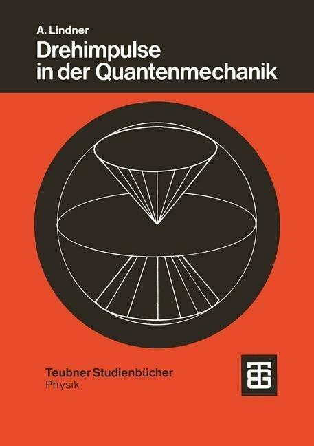 Drehimpulse in der Quantenmechanik - 