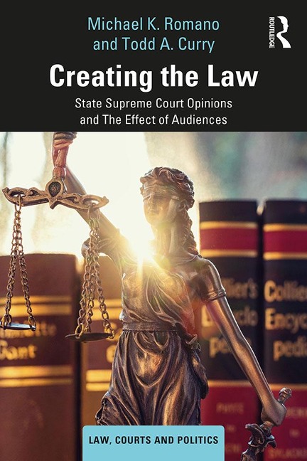 Creating the Law - Michael K. Romano, Todd A. Curry