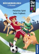 Cover-Bild zum Titel 'Die drei !!!, Bücherhelden 2. Klasse, Falsches Spiel beim Fußball (drei Ausrufezeichen)' von 'Jule Ambach'