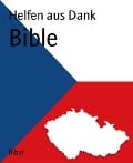 Bible - Helfen aus Dank