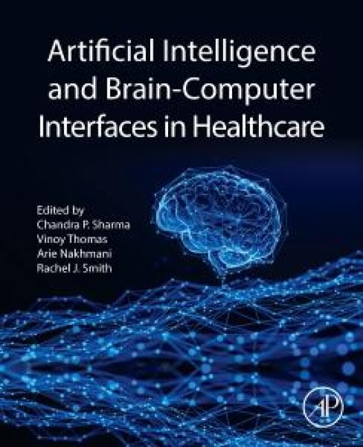 Artificial Intelligence and Brain-Computer Interfaces in Healthcare - 