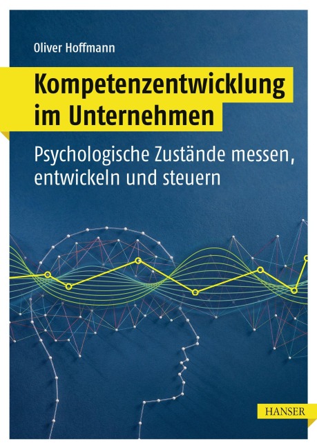 Kompetenzentwicklung im Unternehmen - Oliver Hoffmann