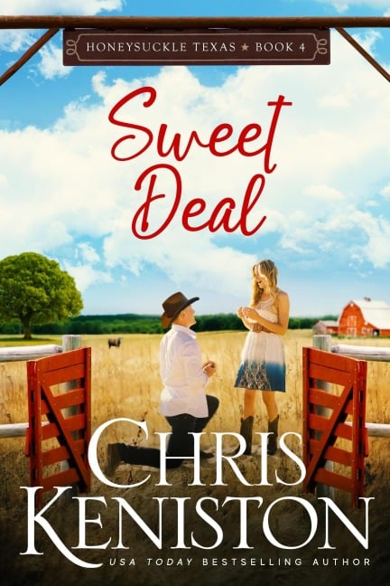 Sweet Deal (Honeysuckle, Texas, #4) - Chris Keniston