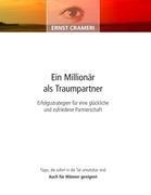 Ein Millionär als Traumpartner - Ernst Crameri