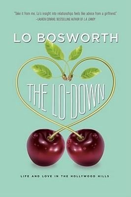 The Lo-Down - Lo Bosworth