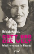 Cover-Bild zum Titel 'Gott und die Welt' von 'Marie Luise Kaschnitz'