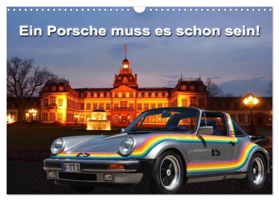 Ein Porsche muss es schon sein! (Wandkalender 2026 DIN A3 quer), CALVENDO Monatskalender - Roland Klinge