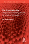 Cover-Bild zum Titel 'The Organization Gap' von 'R. B. Kemball-Cook'