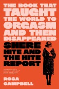 Cover-Bild zum Titel 'The Book That Taught the World to Orgasm and Then Disappeared' von 'Rosa Campbell'