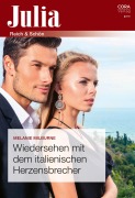 Cover-Bild zum Titel 'Wiedersehen mit dem italienischen Herzensbrecher' von 'Melanie Milburne'