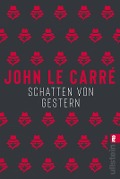 Cover-Bild zum Titel 'Schatten von gestern' von 'John le Carré'