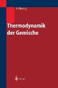 Thermodynamik der Gemische - Andreas Pfennig