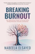 Cover-Bild zum Titel 'Breaking Burnout' von 'Nabeela Elsayed'