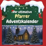 Cover-Bild zum Titel 'Der ultimative Pfarrer-Adventskalender' von 'Finn Friedrich'