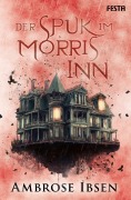 Cover-Bild zum Titel 'Der Spuk im Morris Inn' von 'Ambrose Ibsen'