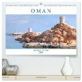 Oman - Ein Land aus 1001 Nacht (hochwertiger Premium Wandkalender 2025 DIN A2 quer), Kunstdruck in Hochglanz - Joana Kruse