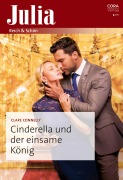 Cover-Bild zum Titel 'Cinderella und der einsame König' von 'Clare Connelly'