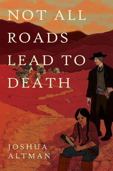 Not All Roads Lead To Death - Joshua Altman