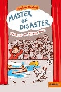 Master of Disaster: Chaos ist mein zweiter Name - Stephan Knösel