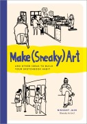 Cover-Bild zum Titel 'Make (Sneaky) Art' von 'Nishant Jain'
