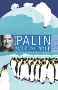 Cover-Bild zum Titel 'Pole To Pole' von 'Michael Palin'