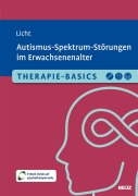Cover-Bild zum Titel 'Therapie-Basics Autismus-Spektrum-Störungen im Erwachsenenalter' von 'Batya Licht'