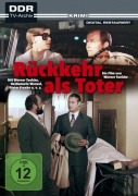 Cover-Bild zum Titel 'Rückkehr als Toter' von 'Lothar Höricke, Ingrid Sander, Werner Toelke, Wolfgang Pietsch'