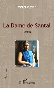 Cover-Bild zum Titel 'La dame de Santal' von 'Regnier'