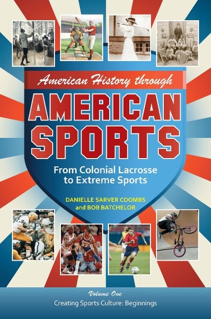 American History through American Sports - 