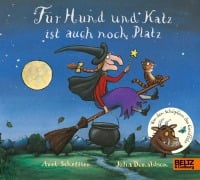 Für Hund und Katz ist auch noch Platz - Axel Scheffler, Julia Donaldson