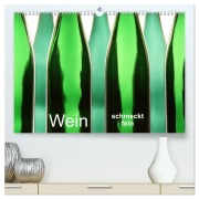 Cover-Bild zum Titel 'Wein schmeckt fein (hochwertiger Premium Wandkalender 2026 DIN A2 quer), Kunstdruck in Hochglanz' von 'Klaus Eppele'