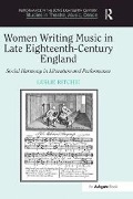 Cover-Bild zum Titel 'Women Writing Music in Late Eighteenth-Century England' von 'Leslie Ritchie'
