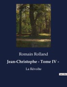 Cover-Bild zum Titel 'Jean-Christophe - Tome IV -' von 'Romain Rolland'