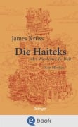 Cover-Bild zum Titel 'Die Haiteks oder Was kostet die Welt. Kein Märchen' von 'James Krüss'
