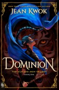 Cover-Bild zum Titel 'Dominion' von 'Jean Kwok'