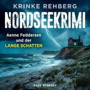 Cover-Bild zum Titel 'NORDSEEKRIMI ¿ Aenne Feddersen und der lange Schatten: Küstenkrimi' von 'Krinke Rehberg'