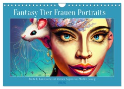 Cover-Bild zum Titel 'Fantasy Tier Frauen Portraits (Wandkalender 2026 DIN A4 quer), CALVENDO Monatskalender' von 'Marlise Gaudig'