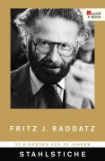 Cover-Bild zum Titel 'Stahlstiche' von 'Fritz J. Raddatz'