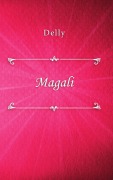 Cover-Bild zum Titel 'Magali' von 'Delly'