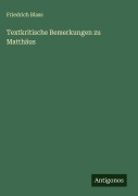 Cover-Bild zum Titel 'Textkritische Bemerkungen zu Matthäus' von 'Friedrich Blass'