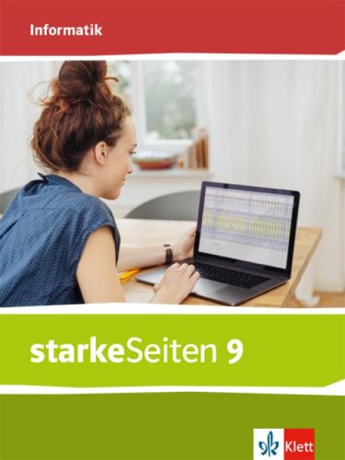 starkeSeiten Informatik 9. Schulbuch Klasse 9.  Ausgabe Bayern Mittelschule -