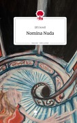 Cover-Bild zum Titel 'Nomina Nuda. Life is a Story - story.one' von 'Effi Sorell'