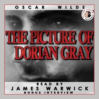 The Picture of Dorian Gray Lib/E - Oscar Wilde
