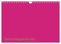 Bastel-Geburtstagskalender pink / Geburtstagskalender (Wandkalender 2025 DIN A4 quer), CALVENDO Monatskalender - Kreativ Ist Gut