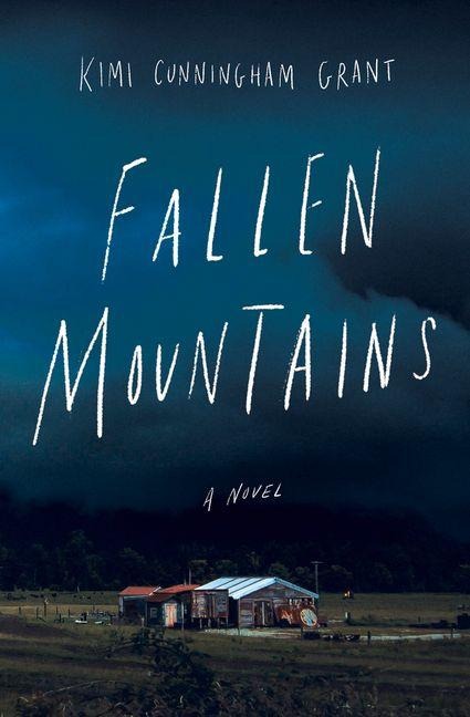 Fallen Mountains - Kimi Cunningham Grant