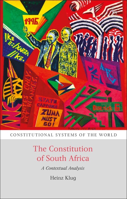 The Constitution of South Africa - Heinz Klug