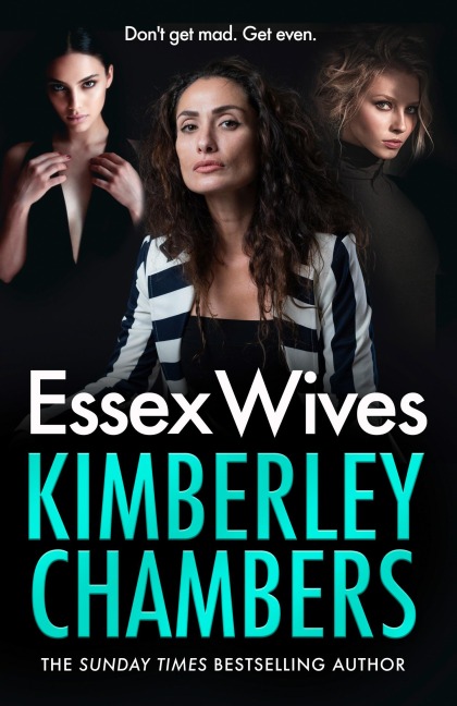 Essex Wives - Kimberley Chambers