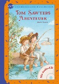 Tom Sawyers Abenteuer - Mark Twain, Elke Leger