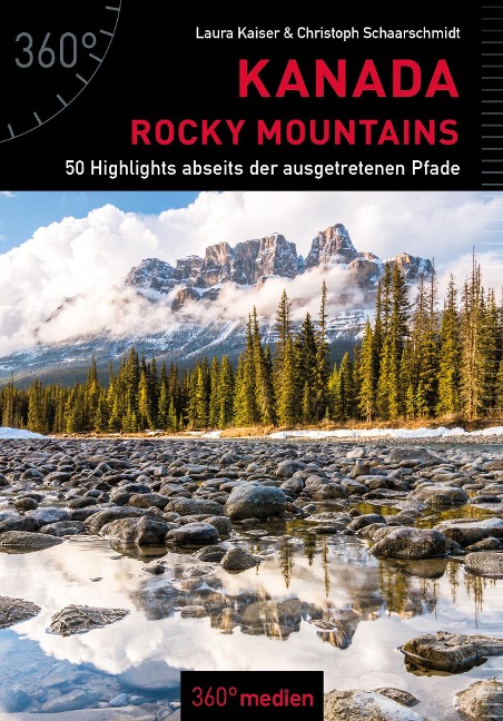 Kanada - Rocky Mountains - Laura Kaiser, Christoph Schaarschmidt