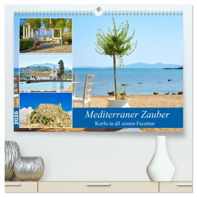 Mediterraner Zauber - Korfu in all seinen Facetten (hochwertiger Premium Wandkalender 2026 DIN A2 quer), Kunstdruck in Hochglanz - Michael Bihlmayer - Bihlmayer-MEDIA